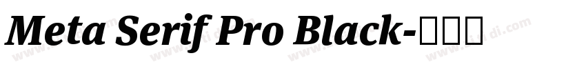 Meta Serif Pro Black字体转换